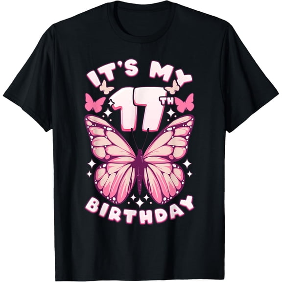Exquisite and comfortable-17th Birthday, Girl 17 years, Butterflies and Number 17 T-Shirt