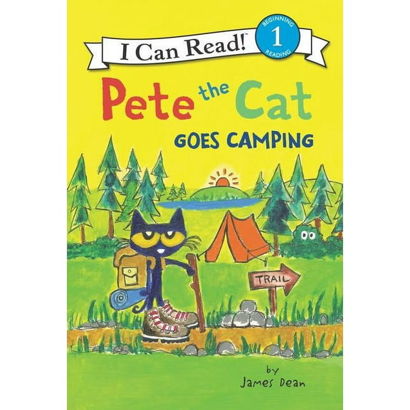 Pete the Cat Goes Camping (Hardcover)