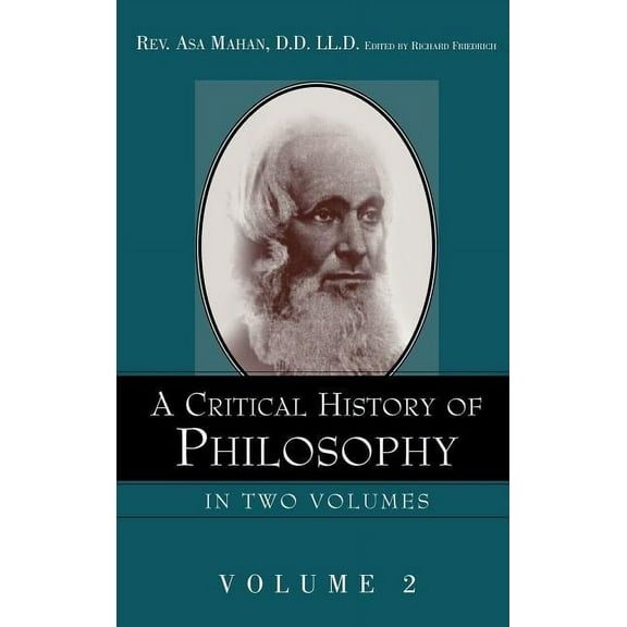 A Critical History of Philosophy Volume 2, (Hardcover)