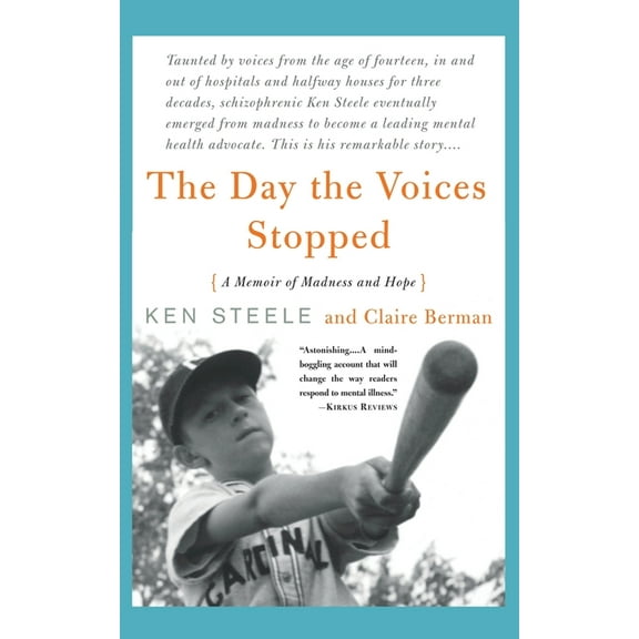 The Day the Voices Stopped: A Schizophrenic's Journey from Madness to Hope, (Paperback)