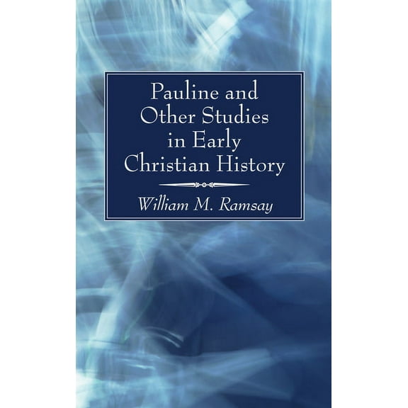 Pauline and Other Studies in Early Christian History (Paperback)