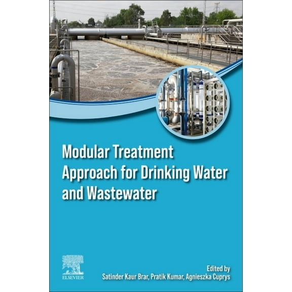 Modular Treatment Approach for Drinking Water and Wastewater, (Paperback)
