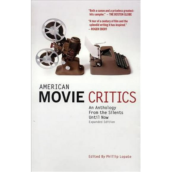 Pre-owned American Movie Critics : An Anthology from the Silents Until Now, Paperback by Lopate, Phillip (EDT), ISBN 1598530224, ISBN-13 9781598530223