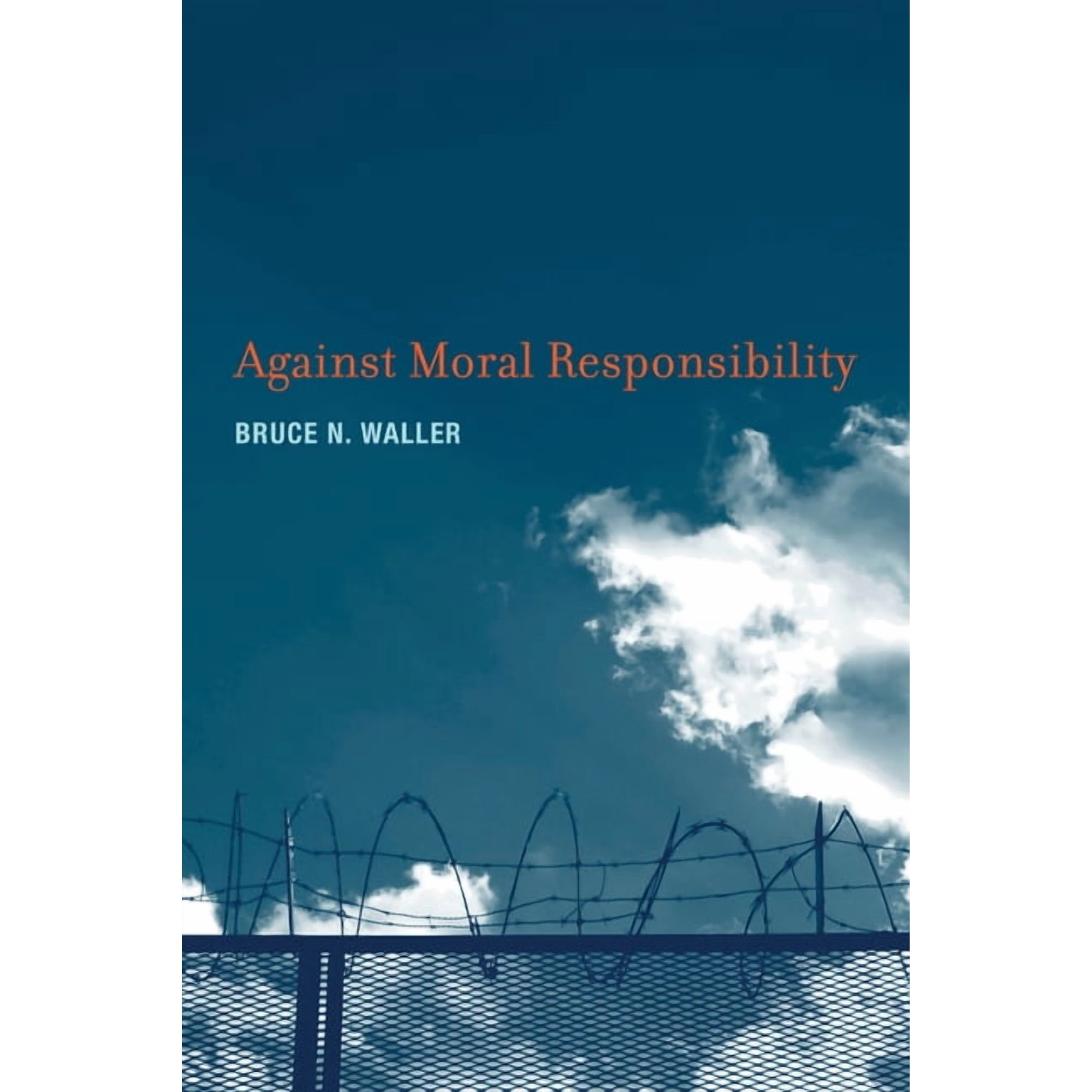 Against Moral Responsibility (Paperback)