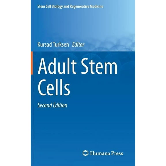Stem Cell Biology and Regenerative Medic Adult Stem Cells, (Hardcover)