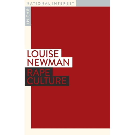 In the National Interest: Rape Culture (Paperback)