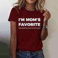 thumbnail image 2 of MEICHEN I'm Mom's Favorite Print Shirt Mother's Day T Shirts for Women Summer Fashion Clothing Tops, 2 of 6