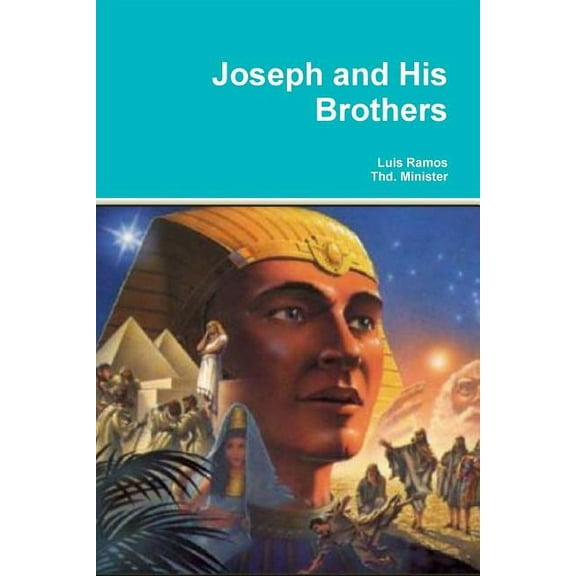 Joseph and His Brothers