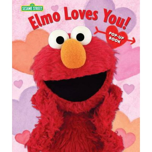 Pre-Owned Elmo Loves You!: The Pop-Up (Sesame Street Books) (Hardcover) 0763652733 9780763652739