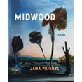 thumbnail image 1 of Pre-Owned Midwood: Poems (Hardcover) 1324035218 9781324035213, 1 of 1