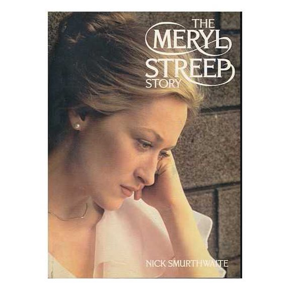 Pre-Owned The Meryl Streep Story (Paperback) 0825302293 9780825302299