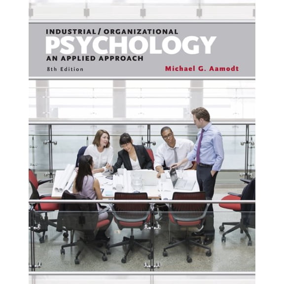 Pre-Owned Industrial/Organizational Psychology: An Applied Approach Paperback