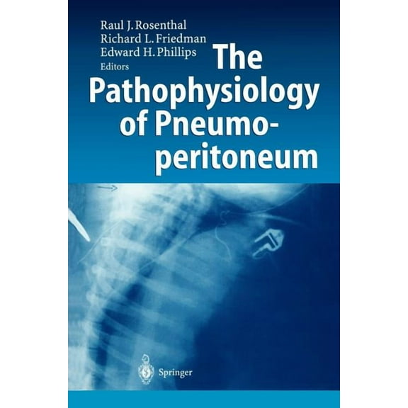 The Pathophysiology of Pneumoperitoneum, (Paperback)