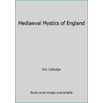 thumbnail image 1 of Pre-Owned Mediaeval Mystics of England (Paperback) 068413067X 9780684130675, 1 of 1