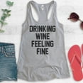 thumbnail image 2 of Drinking Wine Feeling Fine Tank Top, Ladies Racerback Tank Top, Wine Tank, Drinking Tank, Heather Gray, Small, 2 of 3