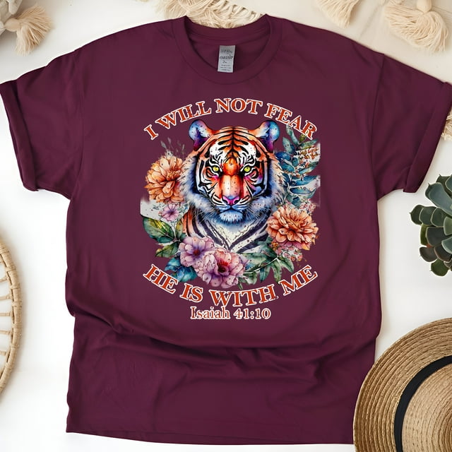 I Will Not Fear He Is With Me Isaiah 41:10 Christian T-Shirt, Maroon, Size L