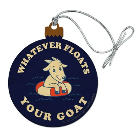 Whatever Floats Your Goat Boat Funny Humor Wood Christmas Tree Holiday