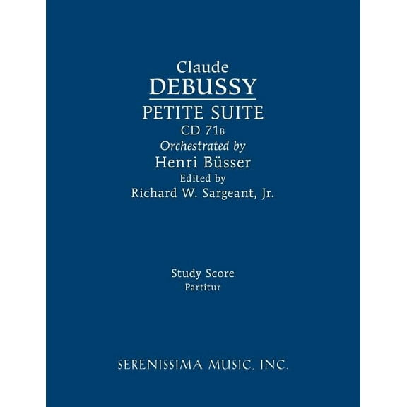 Petite Suite, CD 71b: Study score, (Paperback)