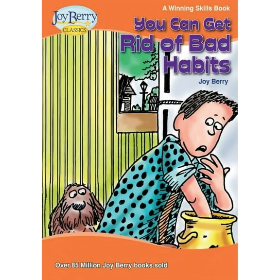 You Can Get Rid of Bad Habits, (Paperback)
