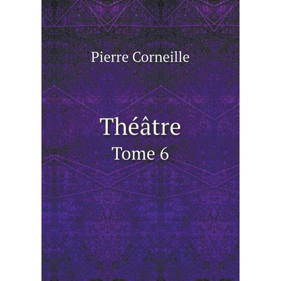 Théâtre Tome 6 (Paperback)