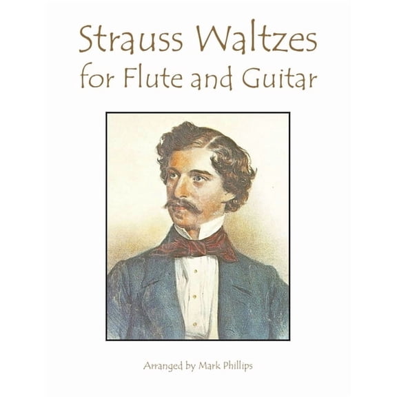 Romantic Era Composers' Masterworks Strauss Waltzes for Flute and Guitar, (Paperback)
