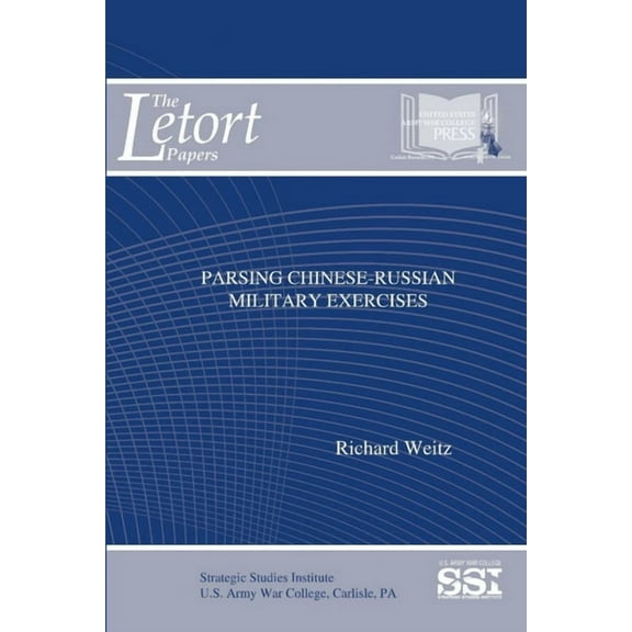 Parsing Chinese-Russian Military Exercises (Paperback)