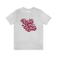 thumbnail image 2 of Love is love Unisex Jersey Short Sleeve Tee, 2 of 10