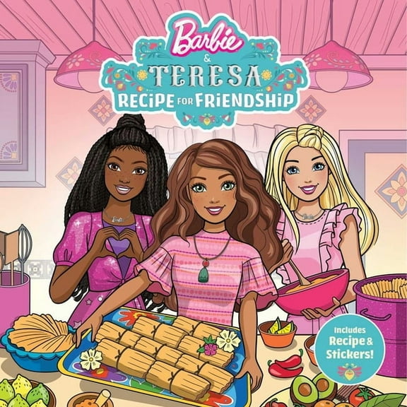 Barbie Barbie and Teresa: Recipe for Friendship, (Paperback)