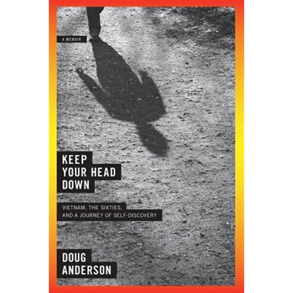 Pre-Owned Keep Your Head Down: A Memoir, (Paperback)