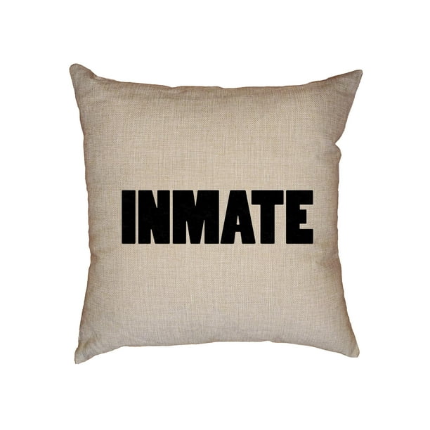 Inmate Prison Jail Large Font Hilarious Graphic Decorative Linen