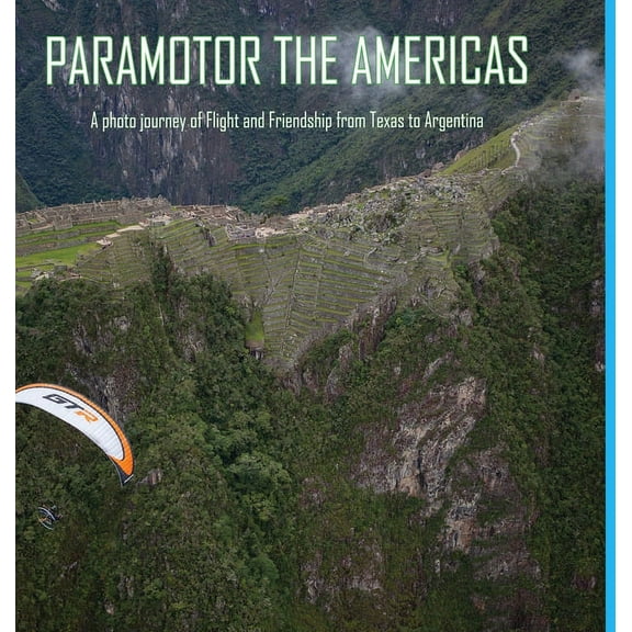 Paramotor the Americas, (Hardcover)