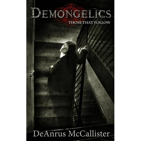 Demongelics Those That Follow Ebook Walmart Com