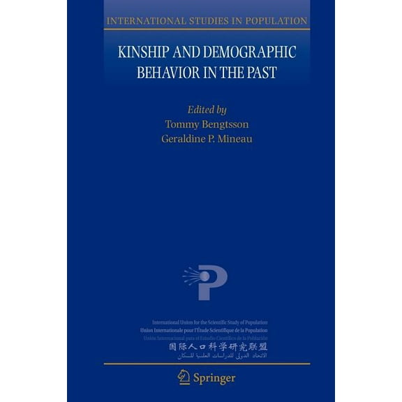 International Studies in Population: Kinship and Demographic Behavior in the Past (Paperback)