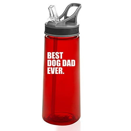 22 oz. Sports Water Bottle Travel Mug Cup With Flip Up Straw Best Dog Dad Ever
