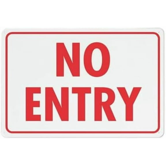 No Entry Sign 12X8 Inch Aluminum Uv Ink Printed For House And Business