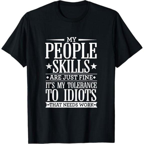 Men's 100% Cotton T-Shirt 180gsm - My Tolerance to Idiots Needs Work Funny T-Shirt, Black Comfortable Breathable Soft Tee, Gift for Men