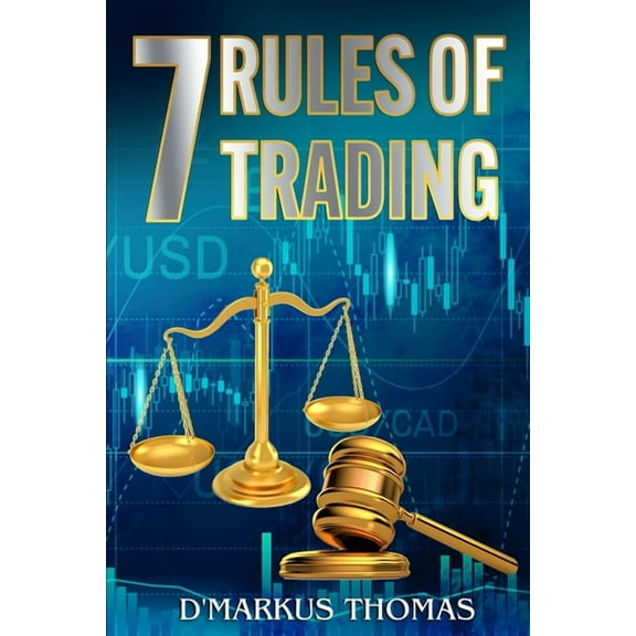 The 7 Rules of Trading, (Paperback)