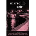 thumbnail image 1 of Marseille Noir (Akashic Noir), 1 of 1