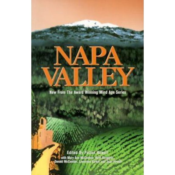 Pre-Owned Napa Valley (The Mind Age Series) (Paperback) 0933071345 9780933071346