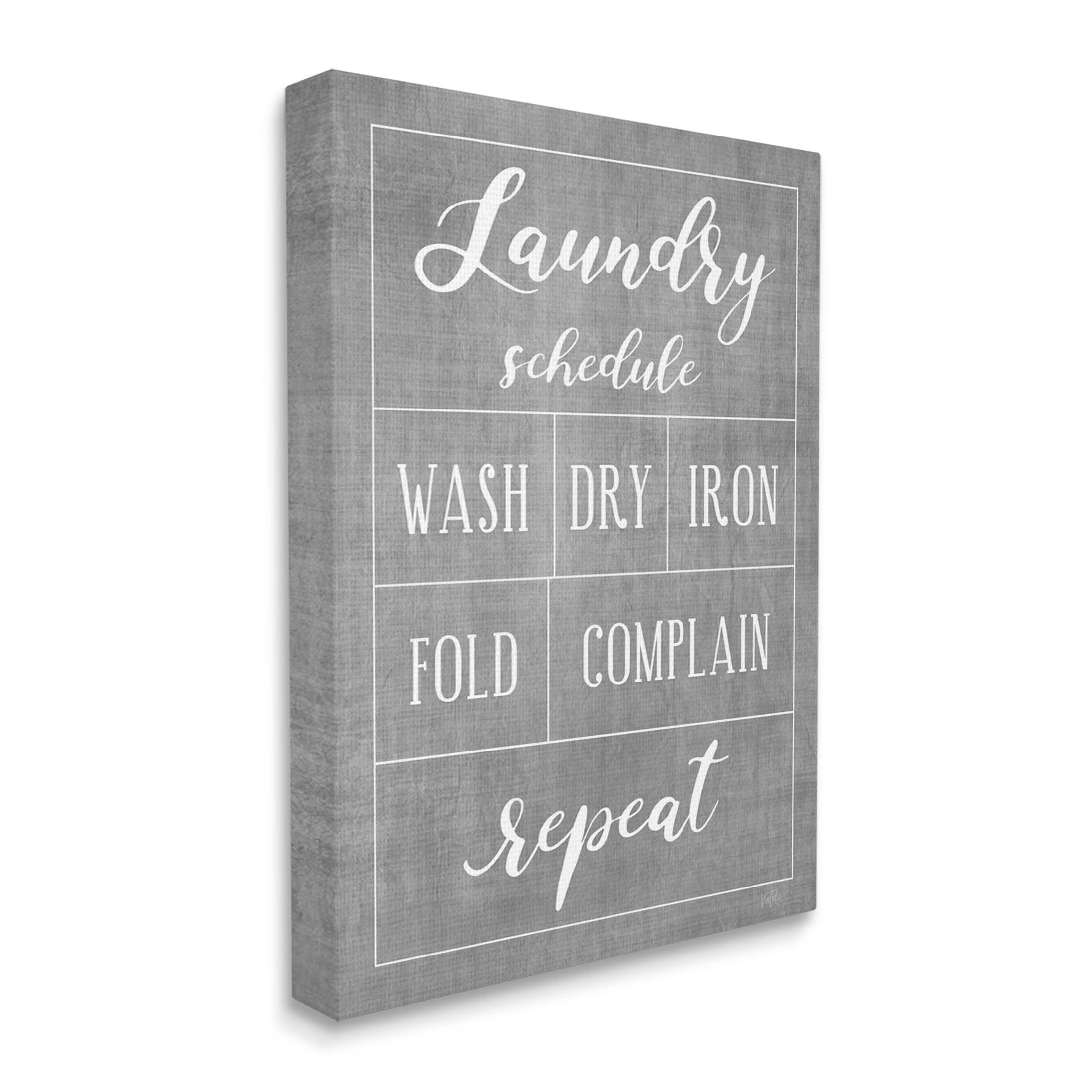 Laundry Schedule Humor Sign Typography Graphic Art Gallery Wrapped Canvas Print Wall Art