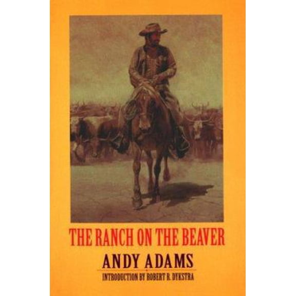 Pre-Owned The Ranch on the Beaver (Paperback) 0803259301 9780803259300