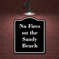 thumbnail image 2 of No Fires on the Sandy Beach BLACK Aluminum Composite Sign 20''x24'', 2 of 9