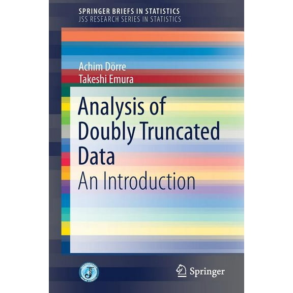 Analysis of Doubly Truncated Data: An Introduction, (Paperback)