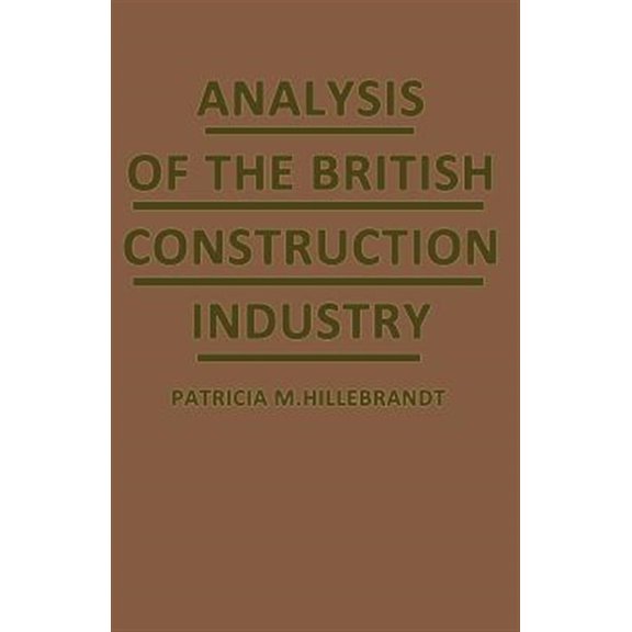 Pre-Owned Analysis of the British Construction Industry, (Paperback)