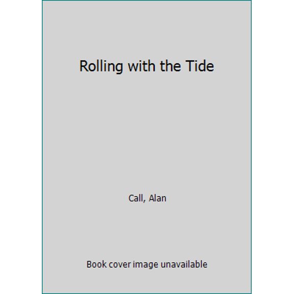 Pre-Owned Rolling with the Tide (Paperback) 1555177190 9781555177195