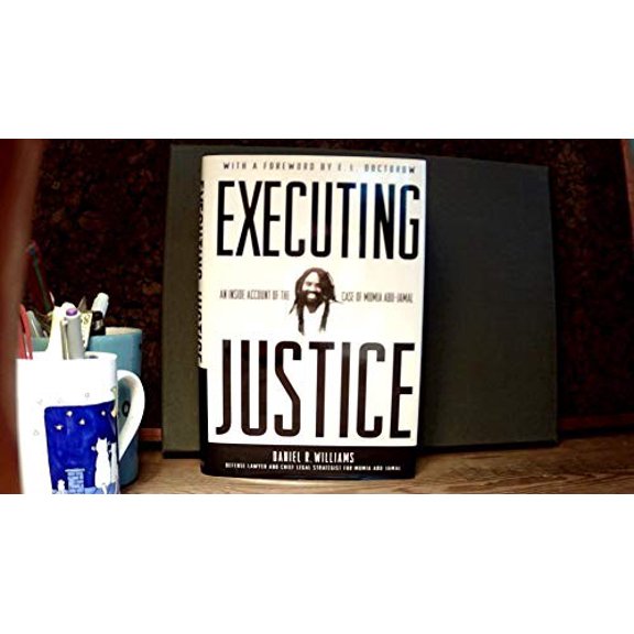 Pre-Owned Executing Justice: An Inside Account of the Case of Mumia Abu-Jamal (Hardcover) 0312276664 9780312276669