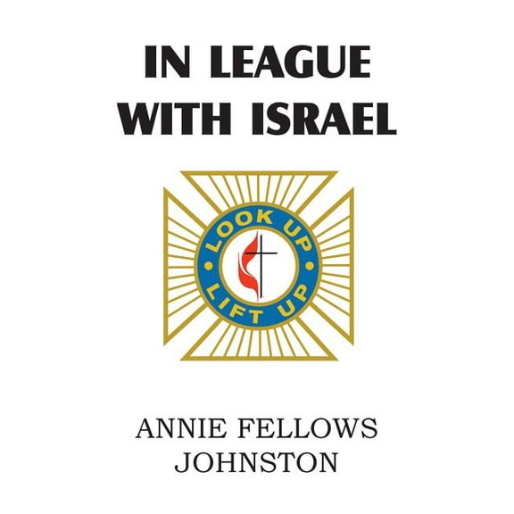 In League with Israel (Paperback)