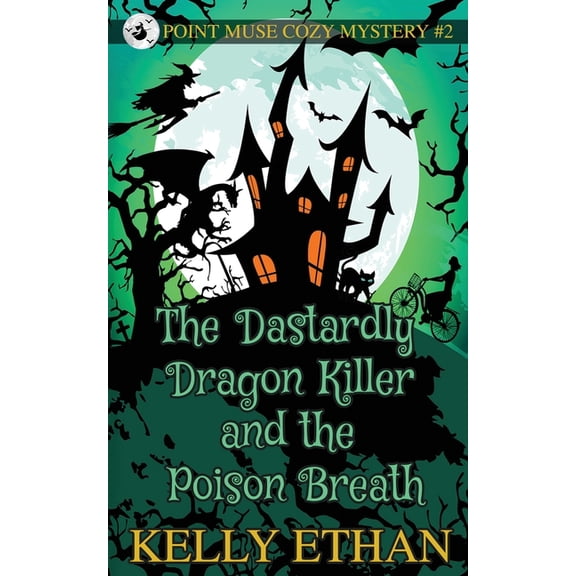 Point Muse Cozy Paranormal Mystery The Dastardly Dragon Killer and the Poison Breath, Book 2, (Paperback)