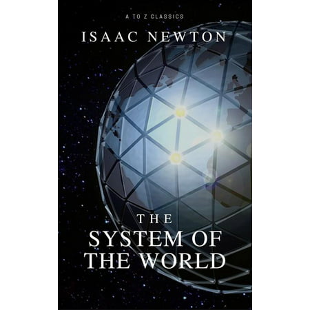 The System of the World(Best Navigation, Active TOC) - (Best Radar System In The World)