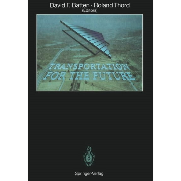 Transportation for the Future, (Paperback)